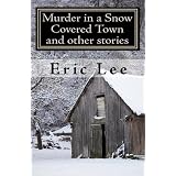 MurderinaSnowCoveredTownandotherstories