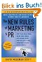The New Rules of Marketing & PR: How to Use Social Media, Online Video, Mobile Applications, Blogs, News Releases, and Viral Marketing to Reach Buyers ... & PR: How to Use Social Media, Blogs,)