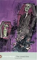 The Loved One: An Anglo-American Tragedy (Penguin Modern Classics)