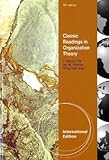 Classic readings in organization theory