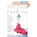 The End of Fashion: How Marketing Changed the Clothing Business Forever