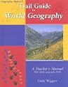 Trail Guide To World Geography (Geography Matters)