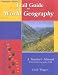 Trail Guide To World Geography (Geography Matters)