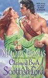 Claimed By a Scottish Lord: Mystical Bliss Series, Book 2