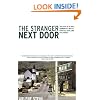 The Stranger Next Door: The Story of a Small Community's Battle over Sex, Faith, and Civil Rights