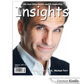 Insights Magazine - Michael Port (Insights Monthly Magazine)