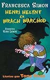 Henri Helynt a'r wrach warchod