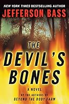 The Devil's Bones: A Body Farm Novel