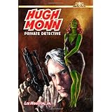 Hugh Monn, Private Detective