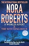 A world apart & the witching hour