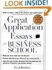 Great Application Essays for Business School (Great Application for Business School)