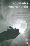 Soledades / Primer sueño (Biblioteca Universitaria de Bolsillo) (Spanish Edition)