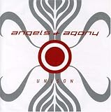 Angels & Agony - Unison
