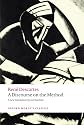 A Discourse on the Method: of Correctly Conducting One's Reason and Seeking Truth in the Sciences (Oxford World's Classics)