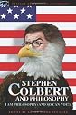 Stephen Colbert and Philosophy