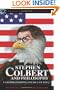 Stephen Colbert and Philosophy: I Am Philosophy (And So Can You!) (Popular Culture and Philosophy)