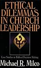 Ethical Dilemmas in Church Leadership
