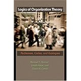 logics of organization theory audiences codes and ecologies