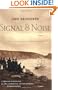 Signal & Noise: A Novel