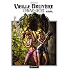 Vieille bruy�re et bas de soie, Tome 3 : Le cercueil des souvenirs
