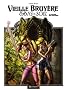 Vieille bruy�re et bas de soie, Tome 3 : Le cercueil des souvenirs