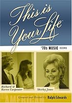 This Is Your Life 70's Music Icons - Richand & Karen Carpenter and Shirley Jones