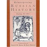 Reinterpreting Russian History: Readings 860-1860s