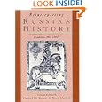 Reinterpreting Russian History: Readings 860-1860s by Daniel H. Kaiser and Gary Marker