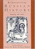 Reinterpreting Russian History: Readings 860-1860s