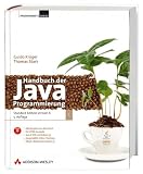 Handbuch der Java-Programmierung - Standard Edition Version 6 - Inkl - DVD (Programmer's Choice) - Thomas Stark, Guido Kr&uuml;ger