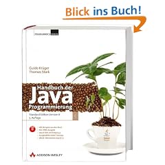 Handbuch der Java-Programmierung. Standard Edition Version 6. Inkl. DVD (Programmer's Choice)