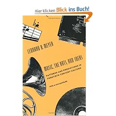 Music, the Arts, and Ideas: Patterns and Predictions in Twentieth-Century Culture (Centennial Publications of The University of Chicago Press)
