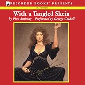 With a Tangled Skein: Incarnations of Immortality, Book Three | Piers Anthony