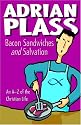 Bacon Sandwiches and Salvation: An A-Z of the Christian Life