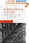 Reinventing Nature?: Responses To Postmodern Deconstruction