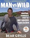 BORN SURVIVOR: SURVIVAL TECHNIQUES FROM THE MOST DANGEROUS PLACES ON EARTH