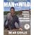 Man vs. Wild: Survival Techniques from the Most Dangerous Places on Earth
