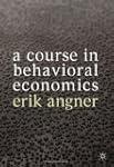 A Course in Behavioral Economics