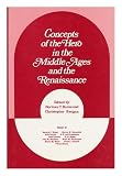 Concepts of the hero in the Middle Ages and the Renaissance