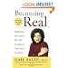 Becoming Real: Defeating the Stories We Tell Ourselves That Hold Us Back