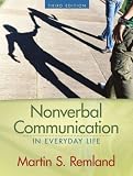 Nonverbal Communication in Everyday Life (3rd Edition) Martin S. Remland