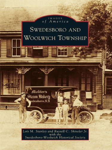 Swedesboro and Woolwich Township (Images of America (Arcadia Publishing))