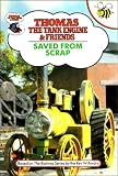 Saved from Scrap Hb (Thomas the Tank Engine & Friends)