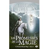 Le Dernier H�raut-Mage, tome 2 : Les Promesses de la magiepar Mercedes Lackey