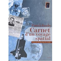 Carnet de voyage spatial : Histoire d'une aventure dans les �toiles