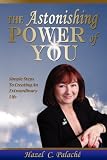The Astonishing Power of You