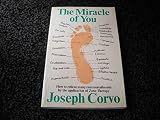The miracle of you