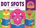 Dot Spots a Surprise Ending (Dino-might Readers)