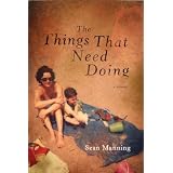 The Things That Need Doing: A Memoir