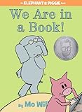 We Are in a Book!